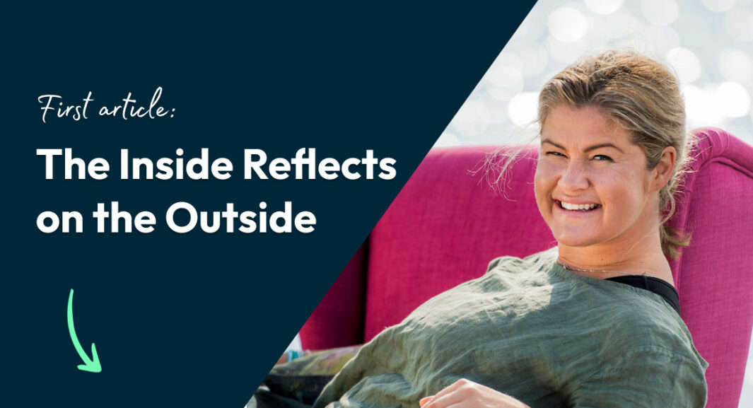 The Inside Reflects on the Outside- Anna Almberg-PLAYipp