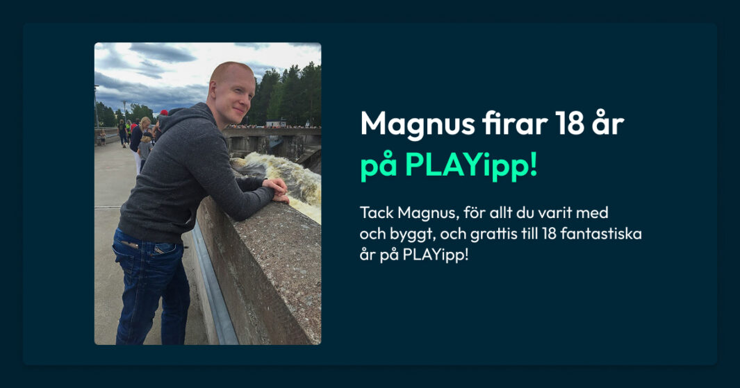 Magnus 18 år på PLAYipp-sv