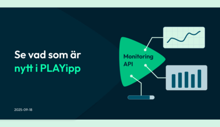 Nytt i PLAYipp - Monitoring API