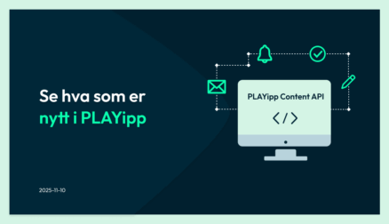 Er nyt i PLAYipp - Content API