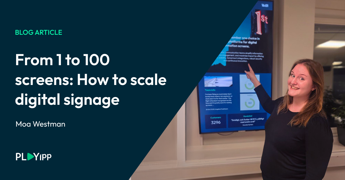 Scale Display Example From 1 to 100 Screens: How to Scale Digital Signage