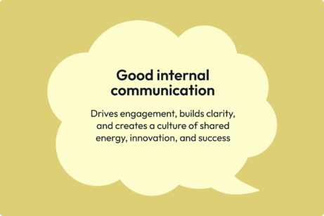 Good Internal Communications definition