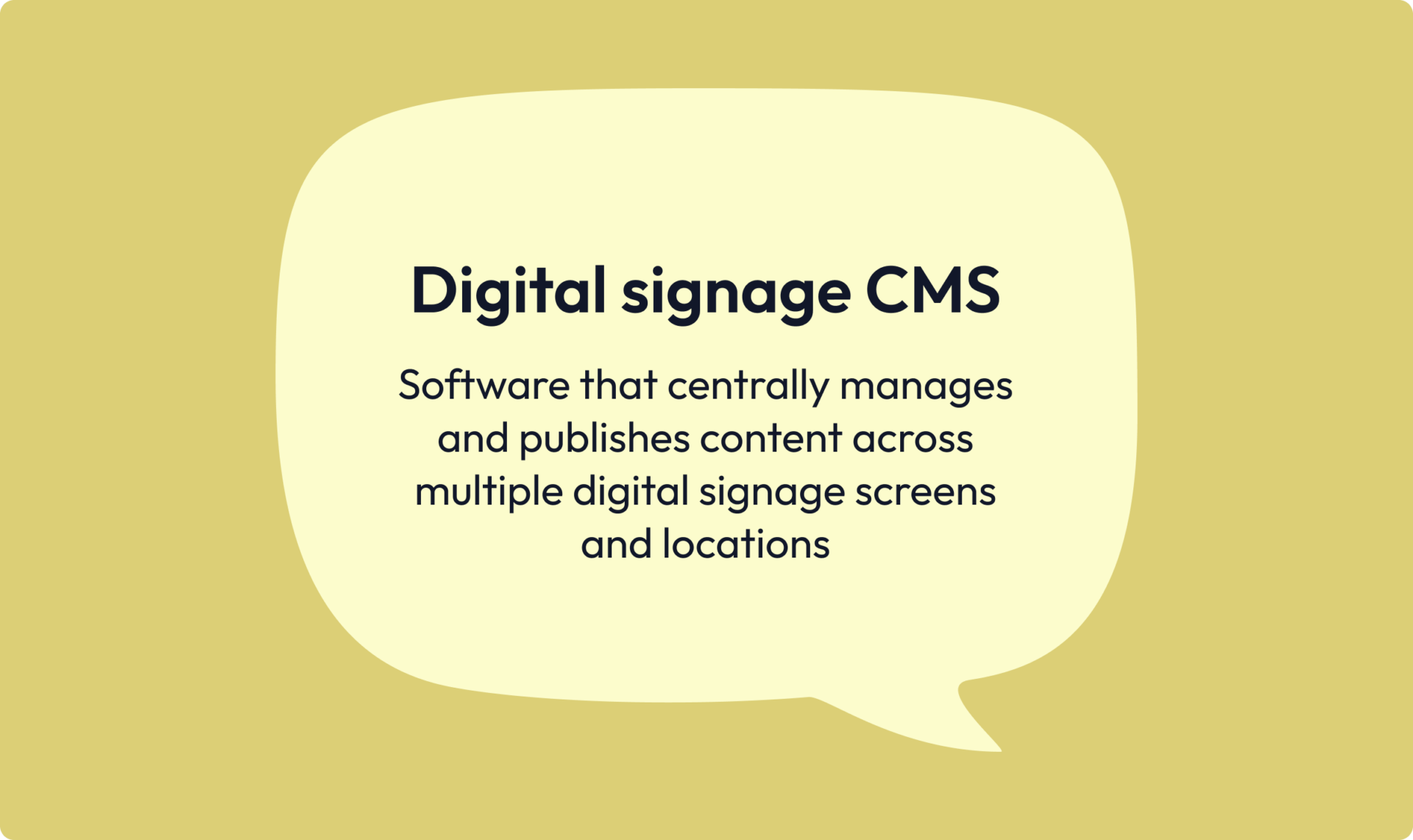 Digital signage CMS: What features matter most definition